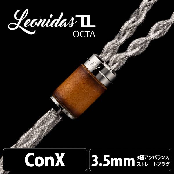 Leonidas II Octa（レオニダス II オクタ) 【ConX(2pin・MMCX・Ear※Pentaconn互換・A2DC / 3.5mm3極ステレオミニ】