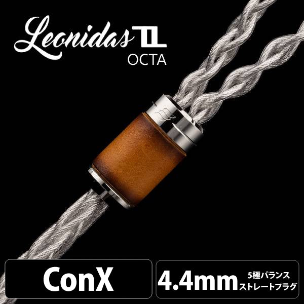 Leonidas II Octa（レオニダス II オクタ) 【ConX(2pin・MMCX・Ear※Pentaconn互換・A2DC / 4.4mm5極バランス】